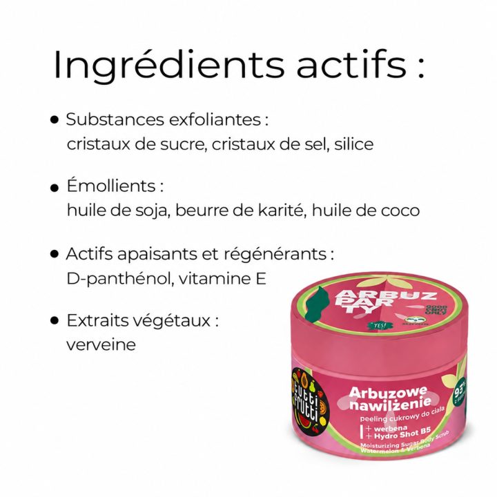 GOMMAGE CORPOREL Hydratant Pastèque & Verveine 300g
